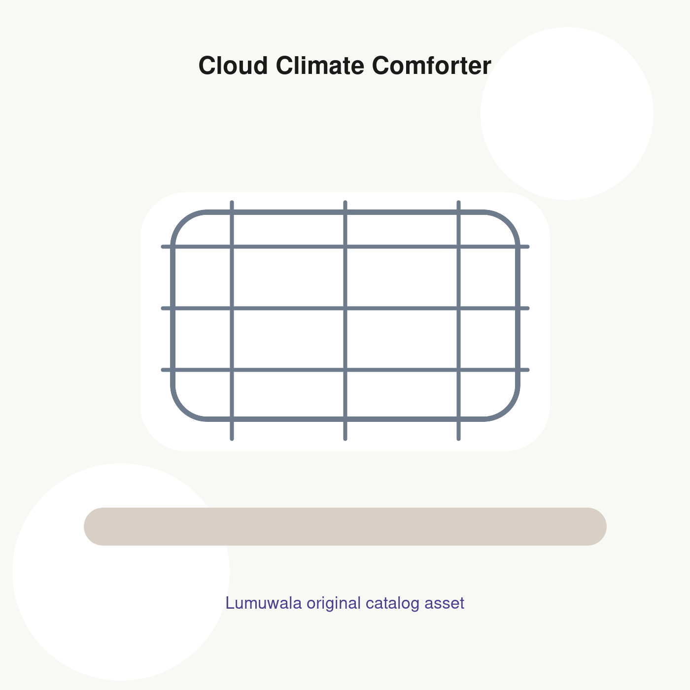 Cloud Climate Comforter — view 1